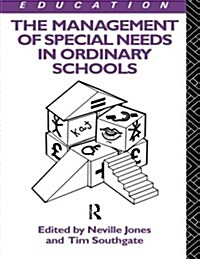 The Management of Special Needs in Ordinary Schools (Paperback)