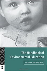 The Handbook of Environmental Education (Paperback)