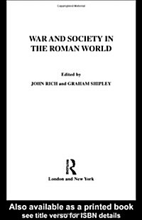 War and Society in the Roman World (Hardcover)