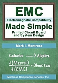 EMC Made Simple - Printed Circuit Board and System Design (Paperback)