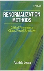 Renormalization Methods: Critical Phenomena, Chaos, Fractal Structures (Hardcover, Revised)