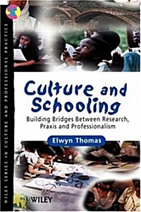 Culture Schooling (Paperback)