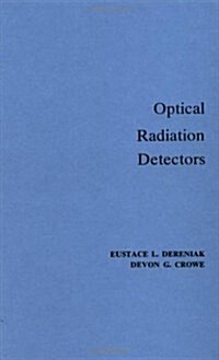 Optical Radiation Detectors (Hardcover)