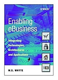 Enabling eBusiness (Paperback)