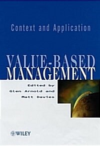 Value-Based Management: Context and Application (Hardcover)
