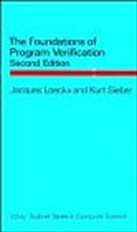 The Foundations of Program Verification (Hardcover, 2, Revised)