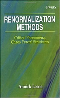 Renormalization Methods: Critical Phenomena, Chaos, Fractal Structures (Hardcover, Revised)