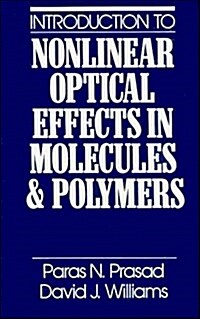 Introduction to Nonlinear Optical Effects in Molecules and Polymers (Hardcover)
