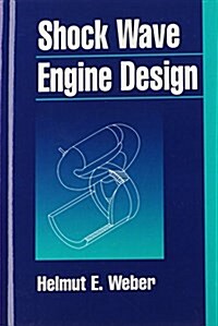 Shock Wave Engine Design (Hardcover)