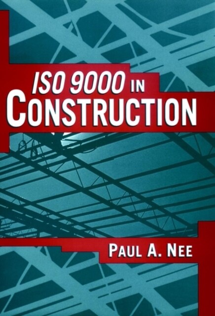 ISO 9000 in Construction (Hardcover)