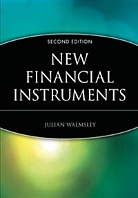 New Financial Instruments (Paperback, 2, Revised)