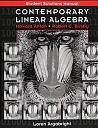 Student Solutions Manual to Accompany Contemporary Linear Algebra (Paperback)