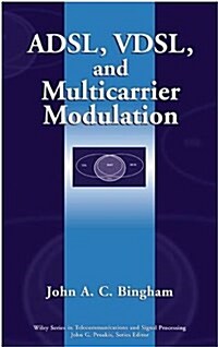 Adsl, Vdsl, and Multicarrier Modulation (Hardcover)