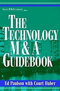 The Technology M&A Guidebook (Hardcover)