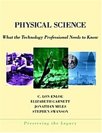 Physical Science: What the Technology Professional Needs to Know (Paperback)