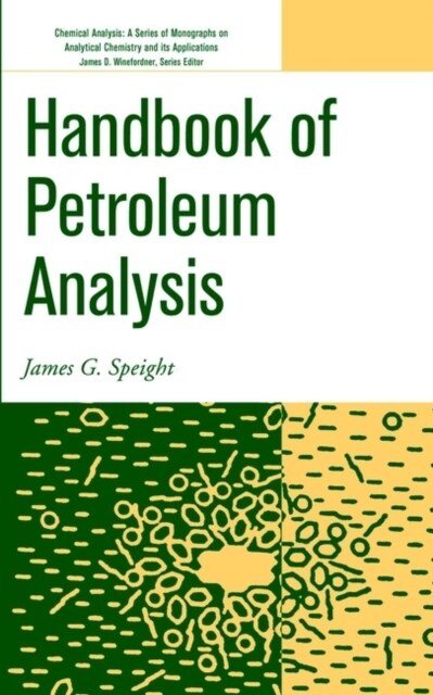 Handbook of Petroleum Analysis (Hardcover)