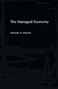 The Managed Economy (Hardcover, Revised)