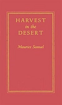 Harvest in the Desert (Hardcover, Revised)