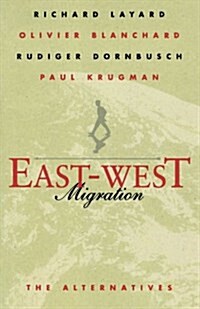 East-West Migration: The Alternatives (Paperback, Revised)