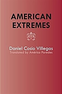 American Extremes: Extremos de Am?ica (Paperback)