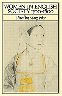 Women in English Society, 1500-1800 (Paperback, Revised)