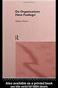 Do Organizations Have Feelings? (Paperback)