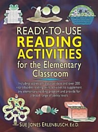 Ready-To-Use Reading Activities for the Elementary Classroom (Paperback)