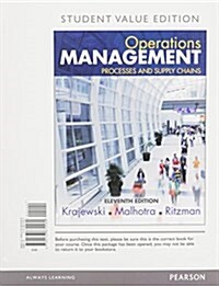 Operations Management: Processes and Supply Chains, Student Value Edition Plus Mylab Operations Management with Pearson Etext -- Access Card (Paperback, 11)