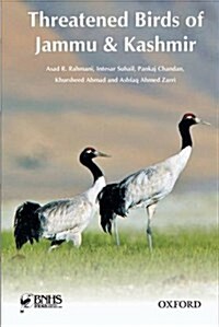 Threatened Birds of Jammu & Kashmir (Paperback)