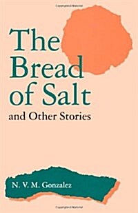 The Bread of Salt and Other Stories (Paperback)