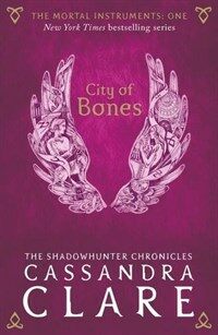 The Mortal Instruments 1: City of Bones (Paperback)