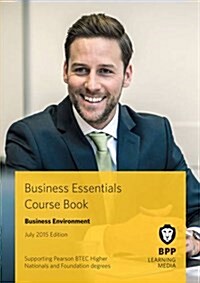 Business Essentials Business Environment : Study Text (Paperback)