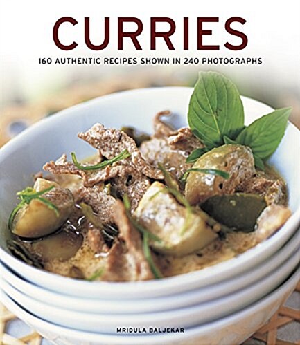 Curries : 160 Authentic Recipes Shown in 240 Photographs (Paperback)