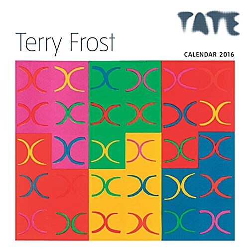 Tate Terry Frost Wall Calendar 2016 (Art Calendar) (Calendar)