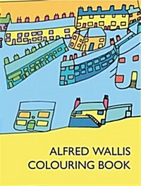 Alfred Wallis Colouring Book (Paperback)