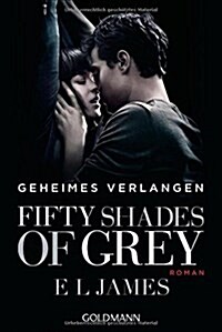 Fifty Shades Of Grey  Geheimes Verlangen (Paperback)