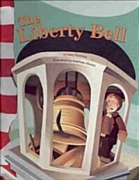 The Liberty Bell (Paperback)