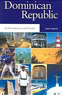The Dominican Republic : An Introduction and Guide (Paperback)
