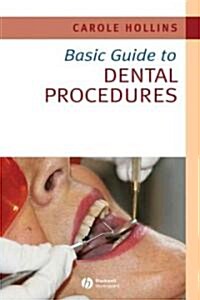 Basic Guide to Dental Procedures (Paperback)