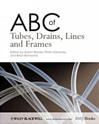 ABC of Tubes, Drains, Lines and Frames (Paperback)