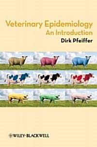 Veterinary Epidemiology : An Introduction (Paperback)