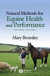 Natural Methods for Equine Health and Performance (Paperback, 2)