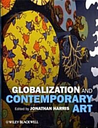 Globalization and Contemporary Art (Hardcover)