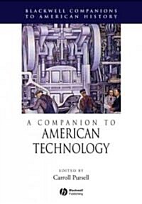 A Companion to American Technology (Paperback)