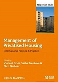 Management of Privatised Housing: International Policies and Practice (Hardcover)