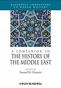 A Companion to the History of the Middle East (Paperback)