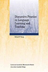 Discursive Practice in Language Learning and Teaching (Paperback)