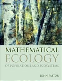 Mathematical Ecology of Populations and Ecosystems (Hardcover)