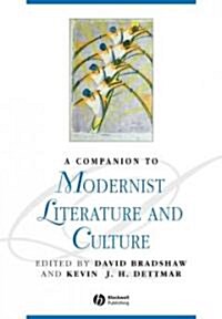 A Companion to Modernist Literature and Culture (Paperback)
