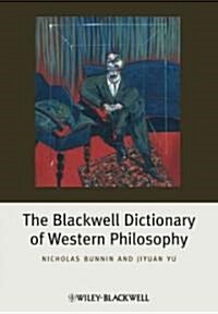 The Blackwell Dictionary of Western Philosophy (Paperback)